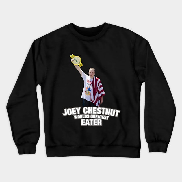 Greatest Eater Champ Crewneck Sweatshirt by kaytlyninrishimathe